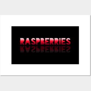 Rasberries - Healthy Lifestyle - Foodie Food Lover - Graphic Typography - Red Posters and Art